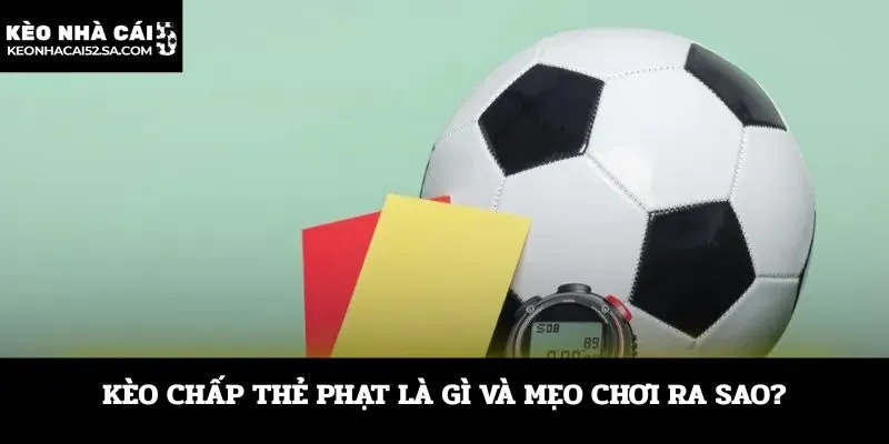 Cách tính tiền thưởng trong hệ thống chấp thẻ phạt